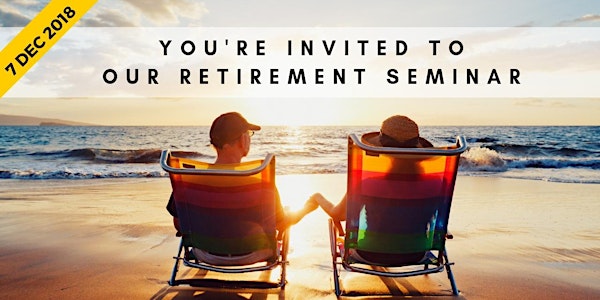 Retirement Seminar - "SRS – Should I do it for tax savings?"
