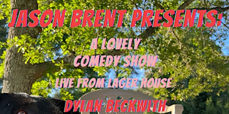 A Lovely Comedy Show - Jason Brent Presents