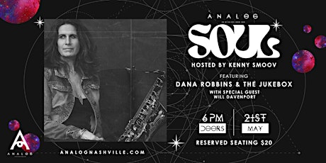 Analog Soul featuring Dana Robbins and the Jukebox.