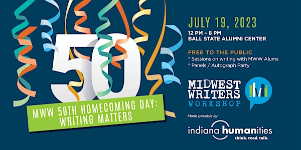 MWW 50th Homecoming Day: Writing Matters