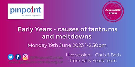 Early Years - causes of tantrums and meltdowns!