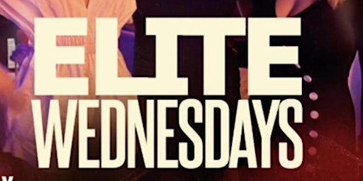 Imagem principal do evento ELITE WEDNESDAYS