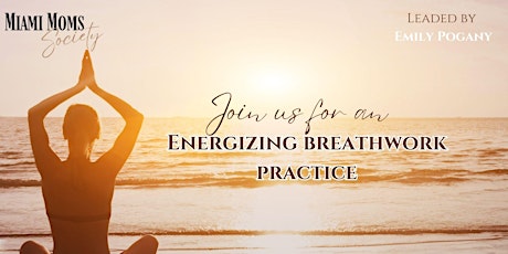 Join us for a breathe work practice