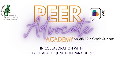 APACHE JUNCTION Summer Peer Advocate Academy primary image