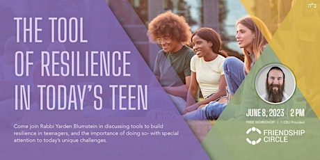 The Tool of Resilience in Today's Teen