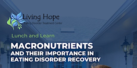 Macronutrients, and their importance in eating disorder recovery.