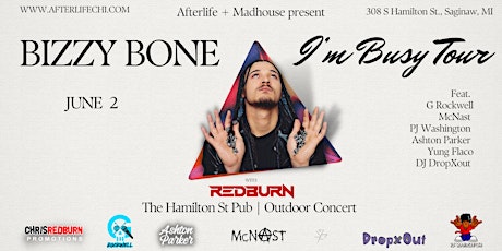 Bizzy Bone's - I'm Busy Album Tour OUTDOOR CONCERT AT Hamilton St Pub