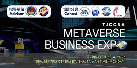 2023 TJCCNA Metaverse Business Expo