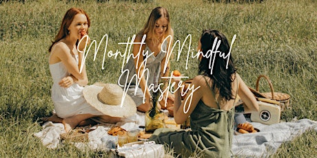 Monthly Mindful Mastery | Strawberry Moon Goal Setting & Manifesting