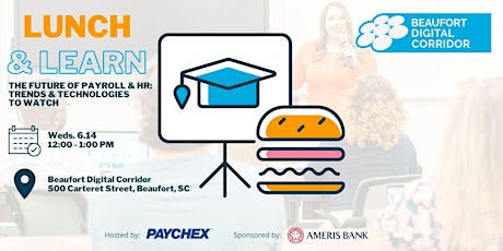 Lunch & Learn: The Future of Payroll and HR - Trends to Watch
