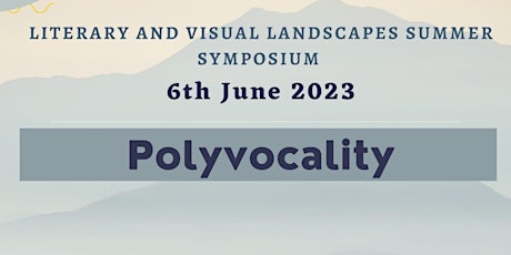 Primaire afbeelding van Literary and Visual Landscapes Summer Symposium- Online Attendees
