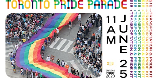 Imagem principal de Take a Trip with the SSU: Toronto Pride Parade!