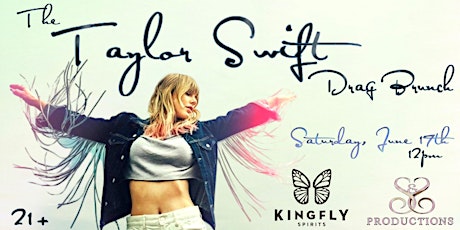 The Taylor Swift Drag Brunch at Kingfly Spirits