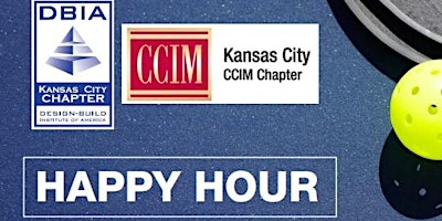 DBIA-KC | CCIM & DBIA  Happy Hour primary image