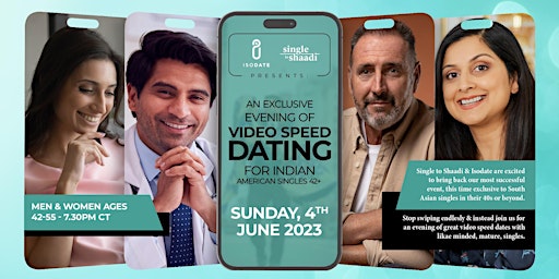 S2S Presents: An evening of Video-Speed Dating for Indian Americans 42+ primary image