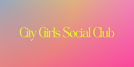 City Girls Social Club Pilot