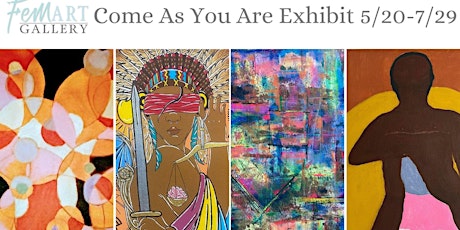 Come As You Are Exhibit Opening Reception