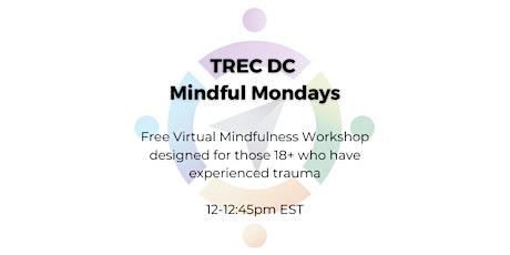 TREC DC Mindful Mondays