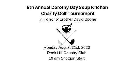 5th Annual Dorothy Day Soup Kitchen Benefit Golf Tournament