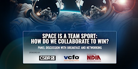 Space is a Team Sport: How Do We Collaborate to Win?