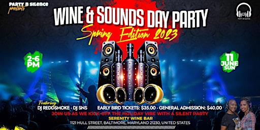 Party N Silence Presents - Wine and Sounds Spring Edition 2023 Day Party primary image