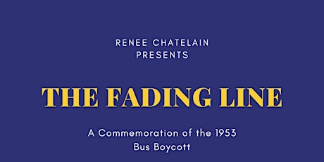 The Fading Line: A Commemoration of the 1953 Bus Boycott primary image
