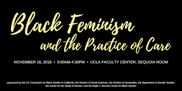 Black Feminism & the Practice of Care