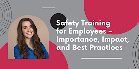 Safety Training for Employees – Importance, Impact, and Best Practices