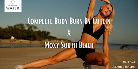 Complete Body by Caitlin x Moxy South Beach