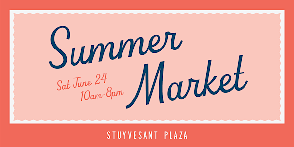 Stuyvesant Summer Market