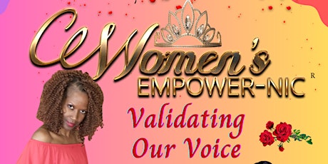 Women's Empower-Nic® Live Virtual Conference - Validating Our Voice