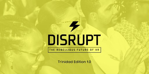 Disrupt HR Caribbean Trinidad Edition 1.0 primary image