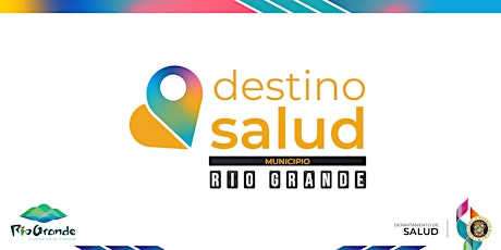 Destino Salud_Rio Grande