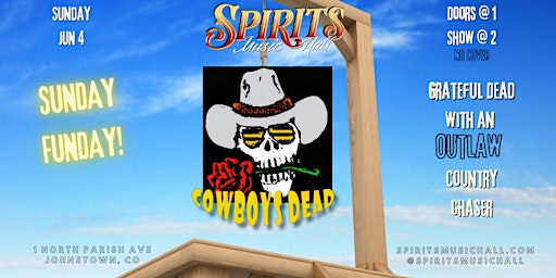 Sunday Funday - Cowboys  Dead (Free) primary image