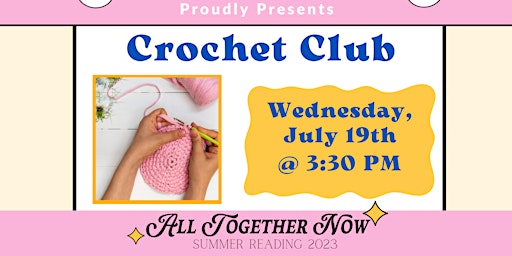 Crochet Club - Summer Reading 2023 primary image