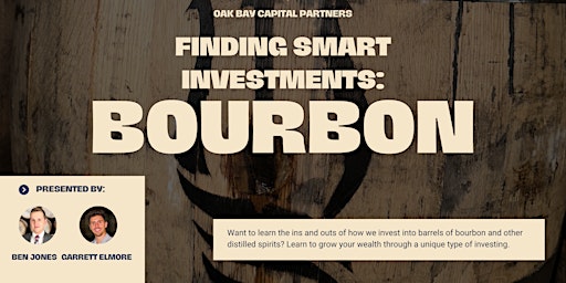 Primaire afbeelding van Finding Smart Investments: Bourbon and Distilled Spirits Investing