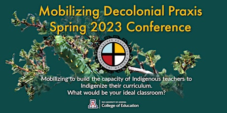 Mobilizing Decolonial Praxis Conference