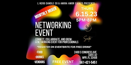 MONTHLY MIXER NETWORKING EVENT