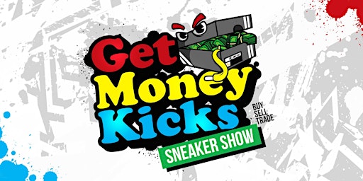 The Get Money Kicks Sneaker Show Rutgers At Cook/Douglas Recreation Center primary image