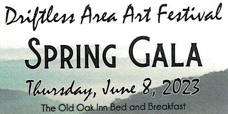 Driftless Area Art Festival Spring GALA primary image