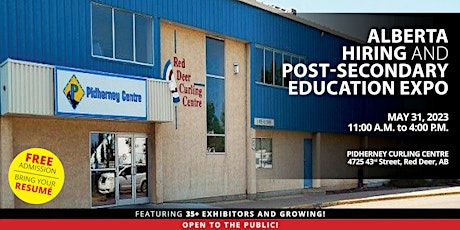 FREE Central Alberta Hiring & Education Expo!