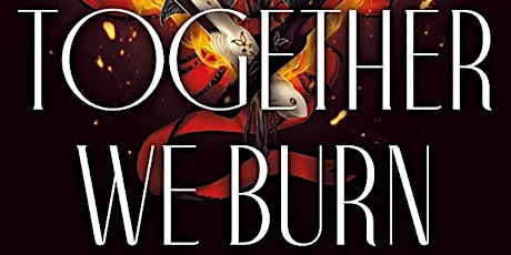 Image principale de August Book Club: Together We Burn