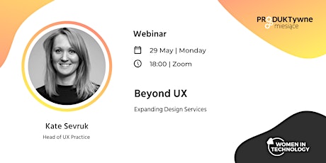 Imagen principal de Beyond UX - Expanding Design Services | Webinar
