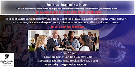Southern Hospitality Real Estate Networking Mixer