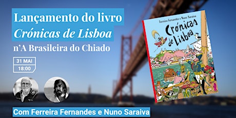 Lançamento do livro Crónicas de Lisboa n'A Brasileira do Chiado