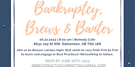Bankruptcy, Brews & Banter
