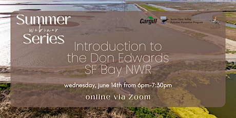 Summer Series: Introduction to the Don Edwards SF Bay NWR