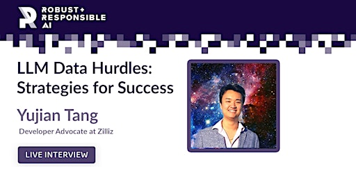 Solving LLM Data Hurdles: Strategies for Success - Yujian Tang, Zilliz primary image
