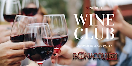 Wine Club Release Weekend