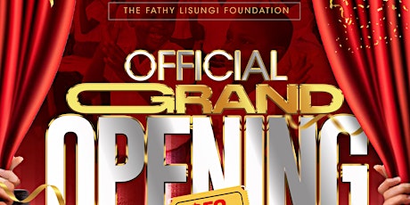 The fathy lisungi Foundation official grand opening